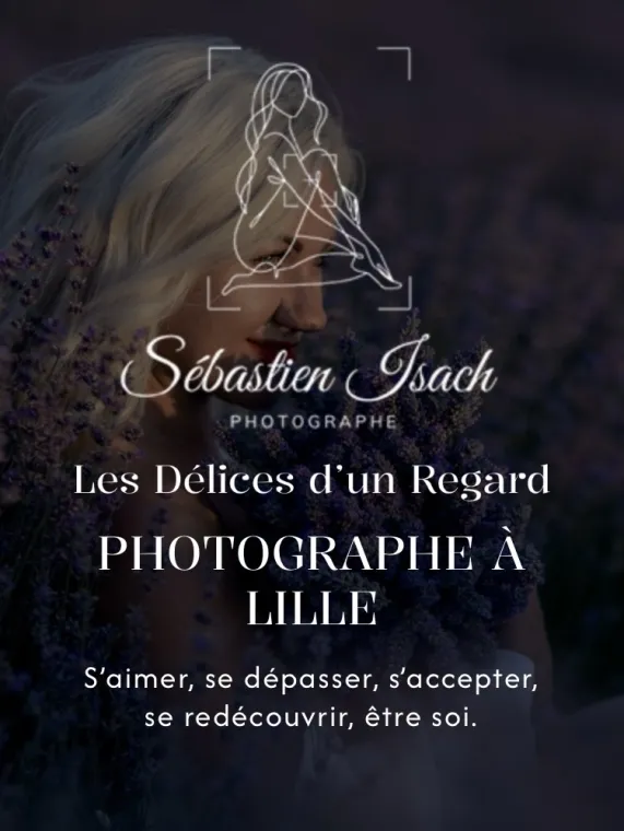 Pourquoi j’ai choisi de devenir photographe boudoir en métropole lilloise, Villeneuve d’Ascq et Mouscron : un voyage intime vers la révélation de soi, Lille, Les Délices d’un Regard
